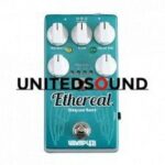 Wampler Ethereal - Reverb and Delay